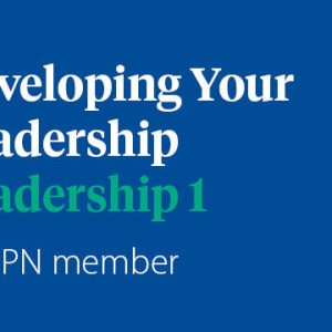 Leadership 1: Developing your Leadership (WeRPN Member)